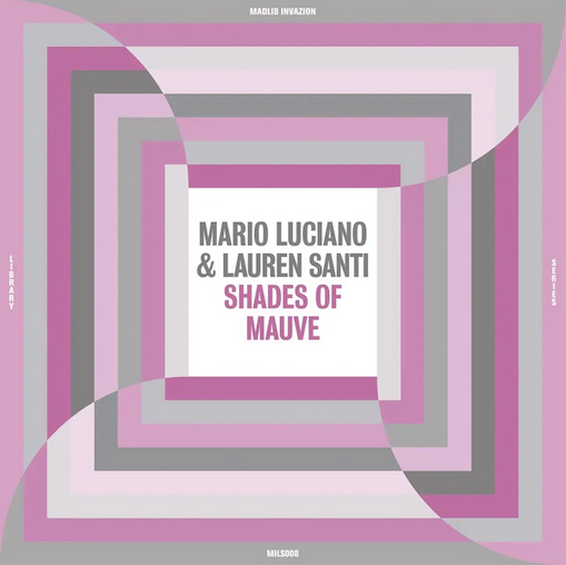 Mario Luciano & Lauren Santi 'Shades Of Mauve' LP