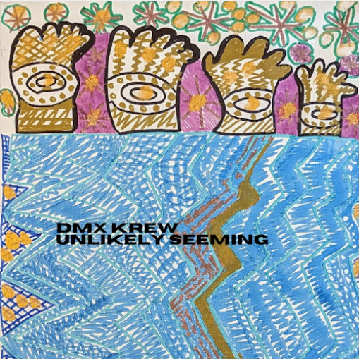 DMX Krew 'Unlikely Seeming' LP
