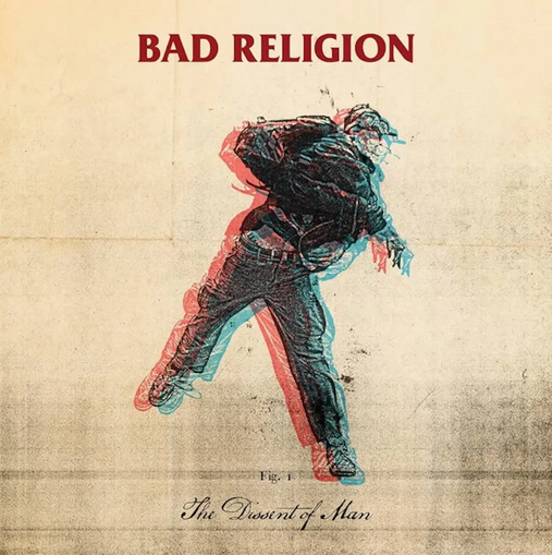 Bad Religion 'The Dissent Of Man' LP