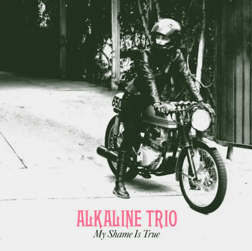 Alkaline Trio 'My Shame Is True' LP