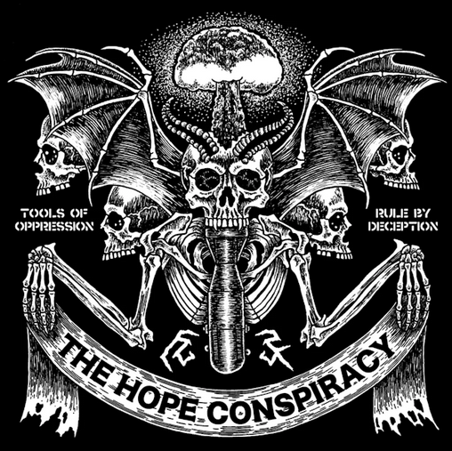 The Hope Conspiracy 'Tools of Oppression / Rule by Deception' LP