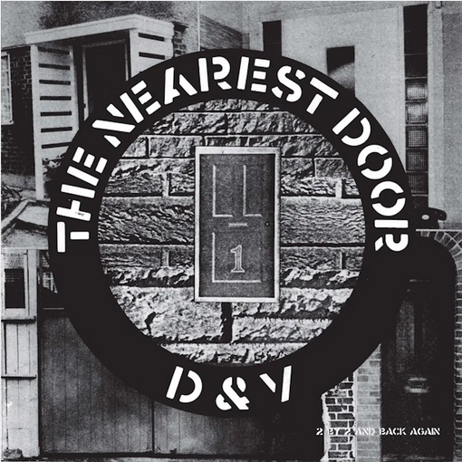 D&V 'The Nearest Door' 12"