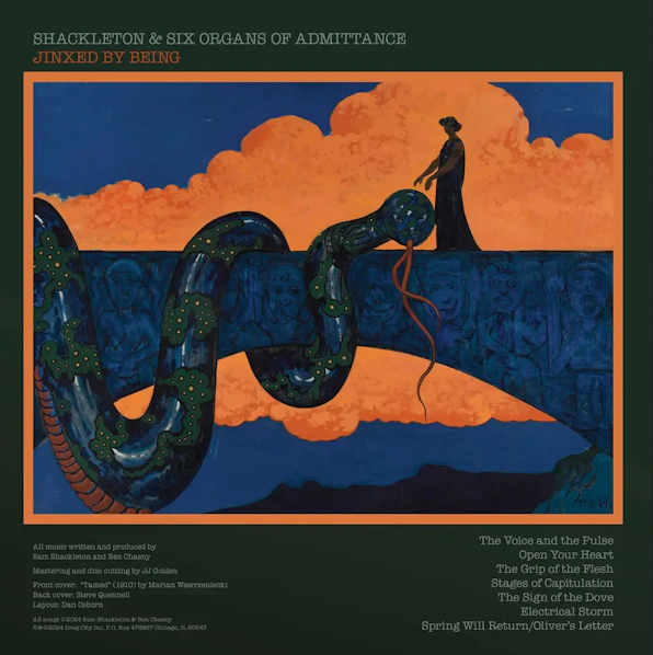 Shackleton & Six Organs of Admittance ‘Jinxed By Being’ 2xLP