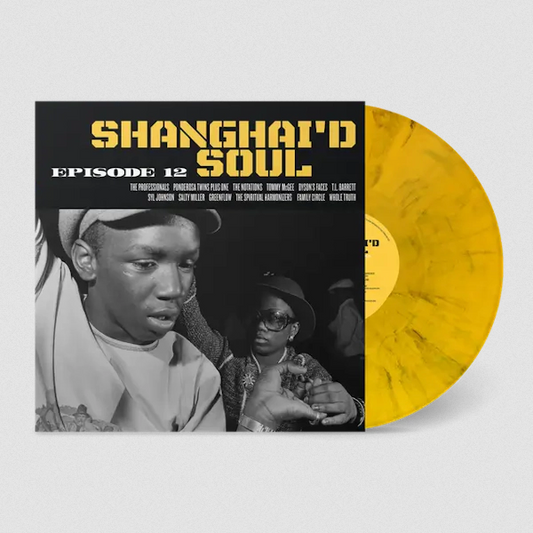 Various 'Shanghai'd Soul Episode 12' LP