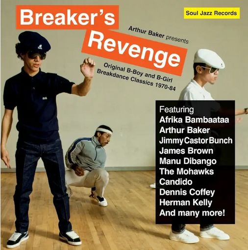 Various Artists 'Soul Jazz Records present Arthur Baker presents Breaker’s Revenge’ 2xLP