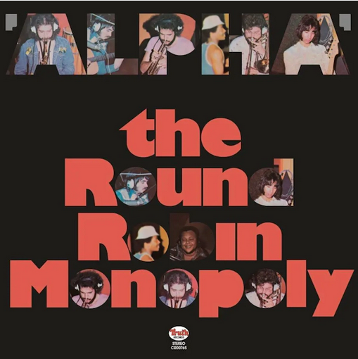 The Round Robin Monopoly 'Alpha' LP