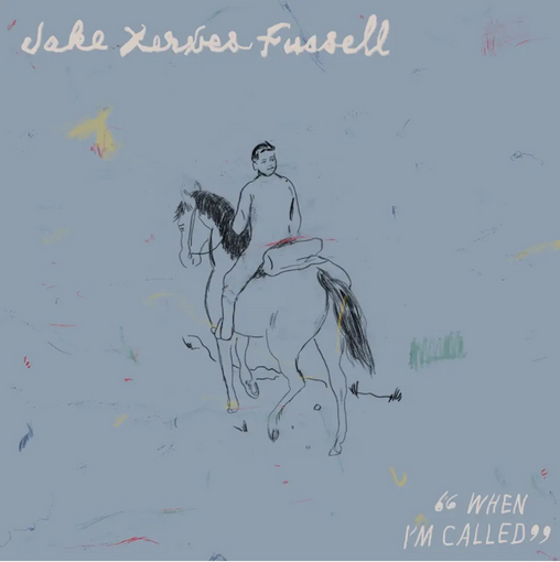 Jake Xerxes Fussell 'When I'm Called' LP