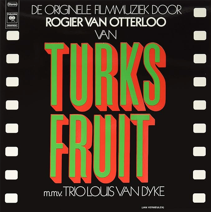 Roger Van Otterloo 'Turks Fruit' LP