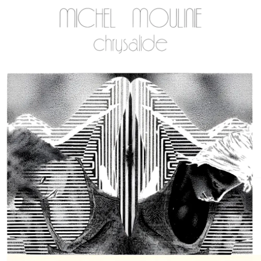 Michel Moulinie 'Chrysalide' LP