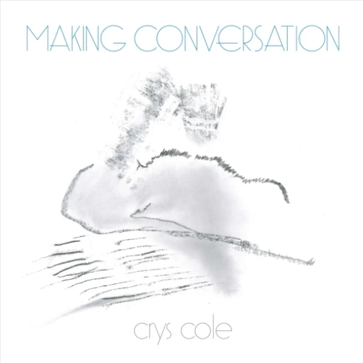 Crys Cole 'Making Conversation' LP