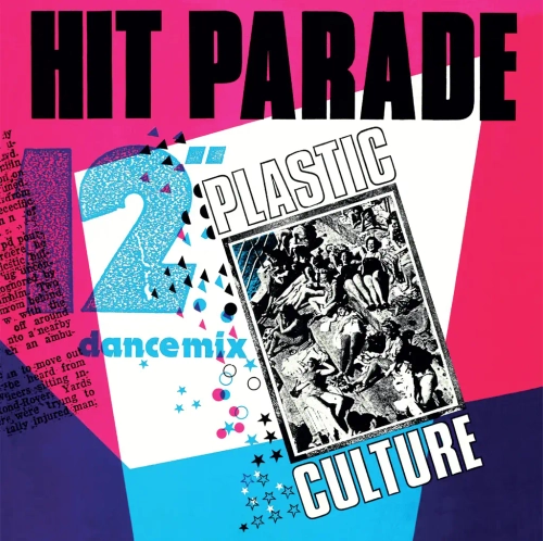 The Hit Parade 'Plastic Culture' 12"