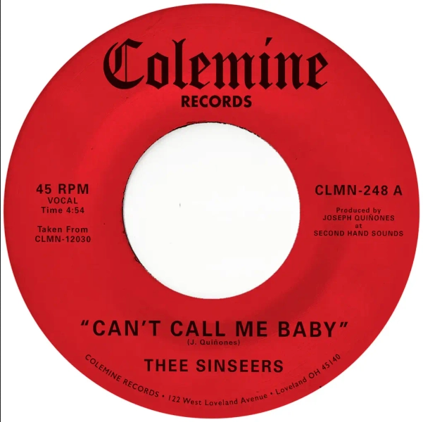 Thee Sinseers 'Can't Call Me Baby / Take A Chance' 7"