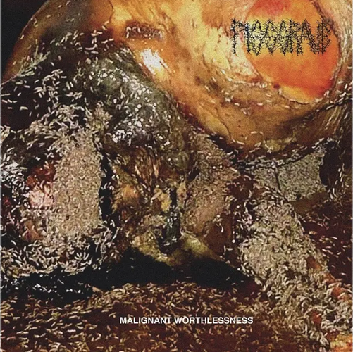 Pissgrave 'Malignant Worthlessness' LP