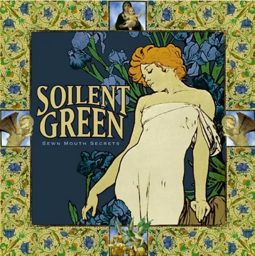 Soilent Green 'Sewn Mouth Secrets' LP