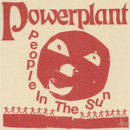 Powerplant 'People In The Sun' LP