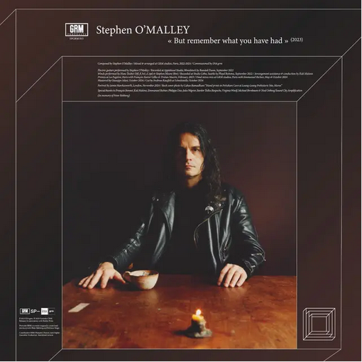 Stephen O'Malley 'But Remember What You Have Had' LP