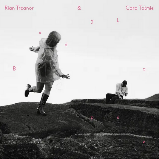 Rian Treanor and Cara Tolmie 'Body Lapse' LP