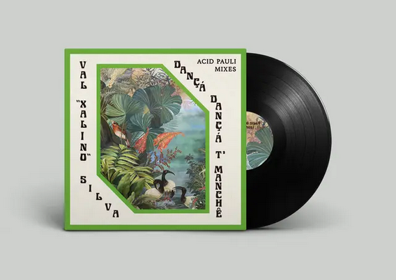 Val Xalino / Acid Pauli 'Dançá Dançá T'Manchê (Acid Pauli Mixes)' 12"