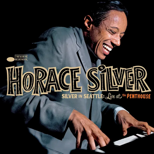 Horace Silver 'Silver in Seattle: Live at the Penthouse' LP