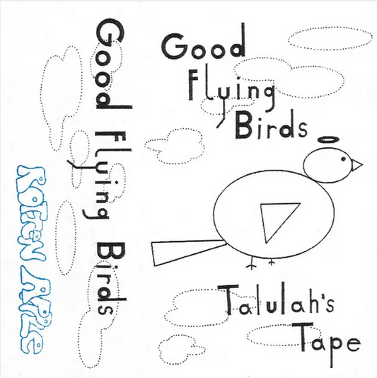 Good Flying Birds 'Talulah's Tape' LP