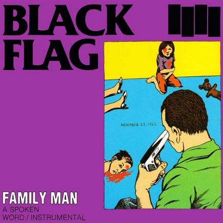Black Flag 'Family Man' LP