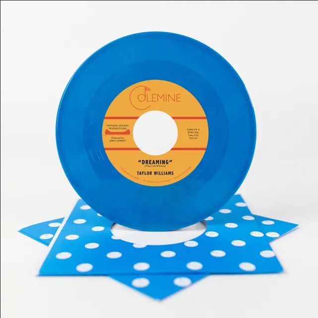 Taylor Williams 'Dreaming / What About Me?' 7"