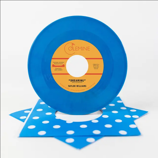 Taylor Williams 'Dreaming / What About Me?' 7"