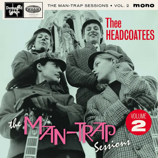 Thee Headcoatees 'The Man-Trap Sessions EP Vol. Two' 7"