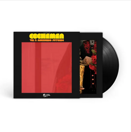 Cochemea 'Vol 3 : Ancestros Futuros' LP