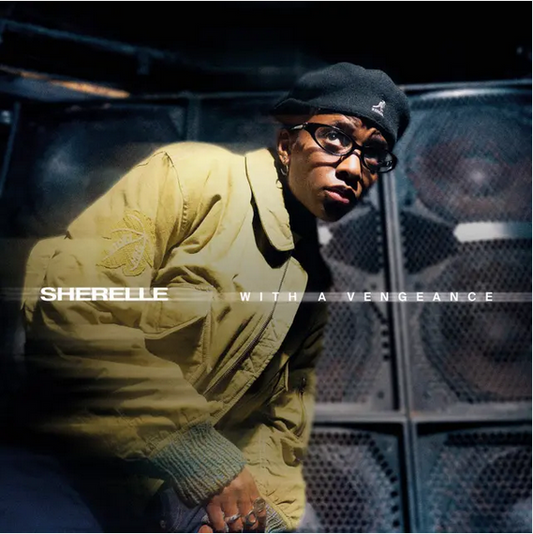 Sherelle 'With A Vengeance' 2xLP