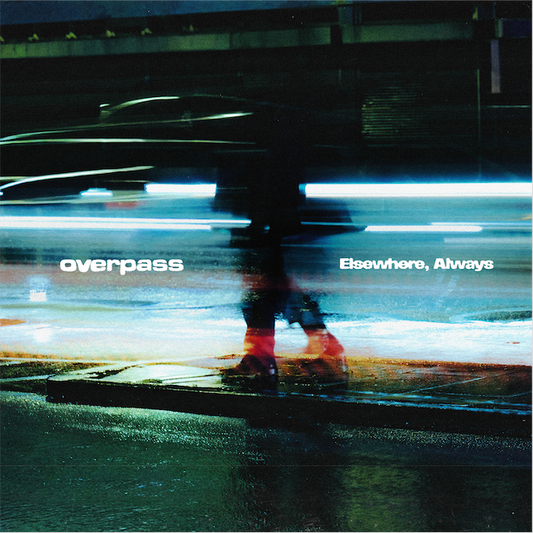overpass 'Elsewhere, Always' LP