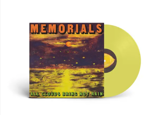 Memorials 'All Clouds Bring Not Rain' LP