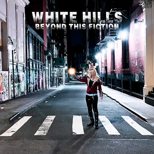 White Hills 'Beyond This Fiction' LP