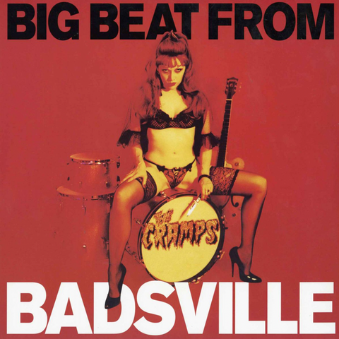 The Cramps 'Big Beat From Badsville' LP