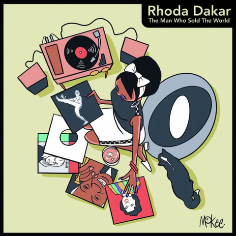 Rhoda Dakar 'The Man Who Sold the World' 7" (*LAST COPY SLIGHTLY SCUFFED CORNER*)