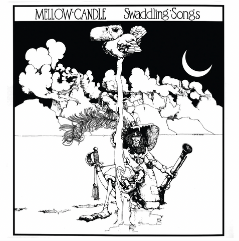 Mellow Candle 'Swaddling Songs' LP