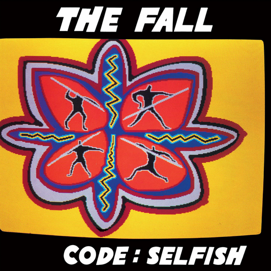 The Fall 'Code: Selfish' LP