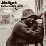 Jalen Ngonda 'Come Around and Love Me' LP