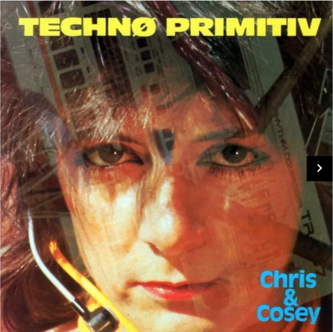 Chris and Cosey 'Techno Primitiv' LP