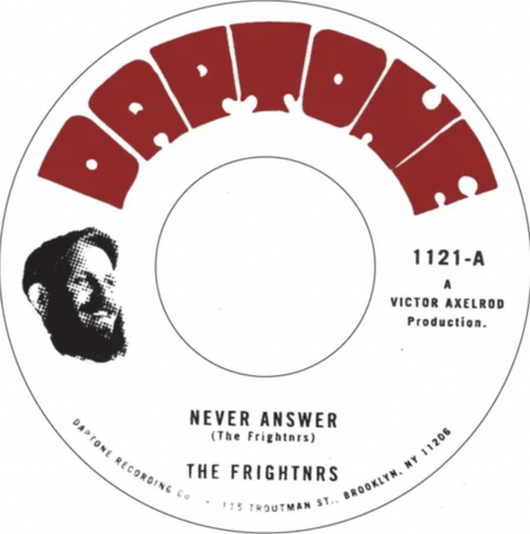 The Frightnrs 'Never Answer / Questions (Dub)' 7"