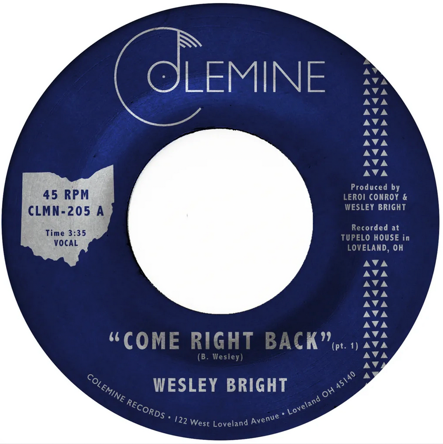 Wesley Bright 'Come Right Back' 7"