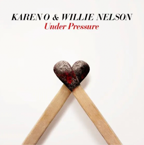 Karen O and Willie Nelson 'Under Pressure' 7"