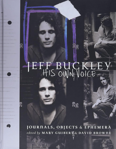 Jeff Buckley 'His Own Voice: The Official Journals, Objects, and Ephemera' Book