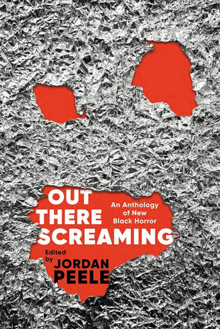Jordan Peele 'Out There Screaming: An Anthology of New Black Horror' Book