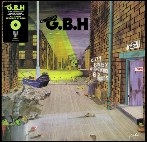 Charged G.B.H. 'City Baby Attacked By Rats' LP