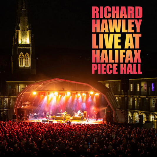 (*SIGNED*) Richard Hawley 'Live At Halifax Piece Hall 2021' (1 PER PERSON)