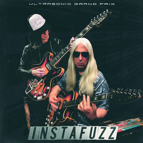 Ultrasonic Grand Prix (Little Barrie & Shawn Lee) 'Instafuzz' LP