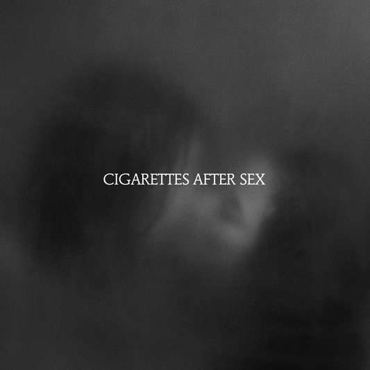 Cigarettes After Sex 'X's'