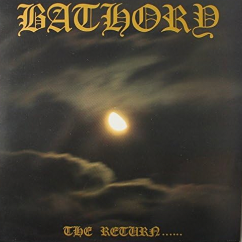 Bathory 'The Return....' LP