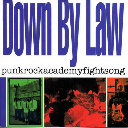 Down By Law 'Punkrockacademyfightsong' LP